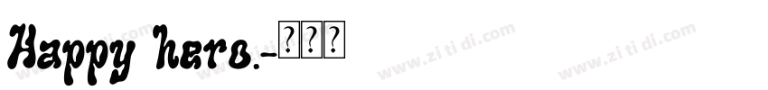 Happy hero.字体转换